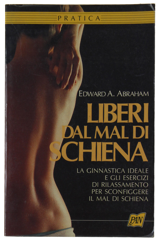 LIBERI DAL MAL DI SCHIENA