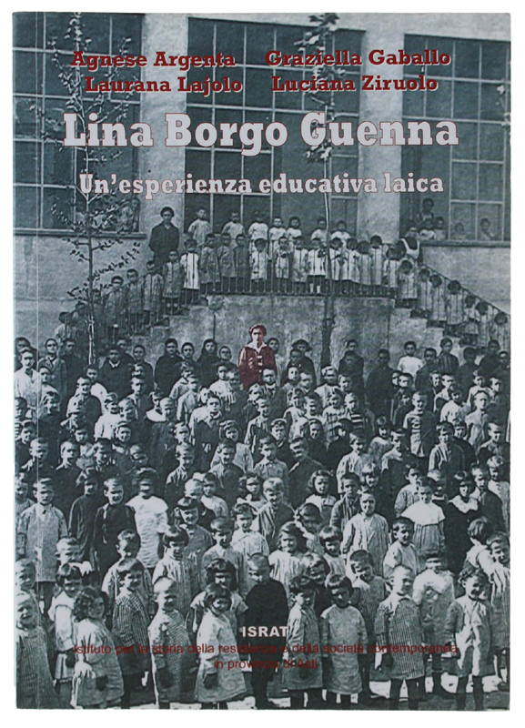 LINA BORGO GUENNA. UN'ESPERIENZA EDUCATIVA LAICA