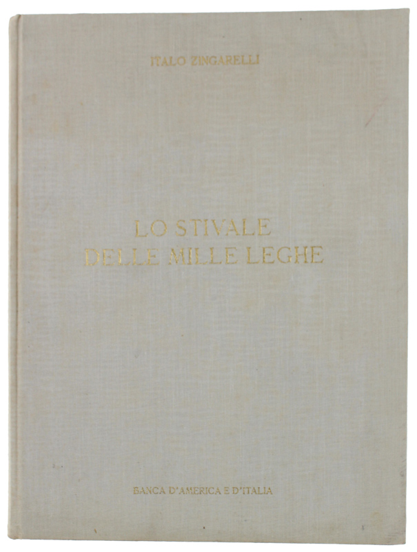 LO STIVALE DELLE MILLE LEGHE.