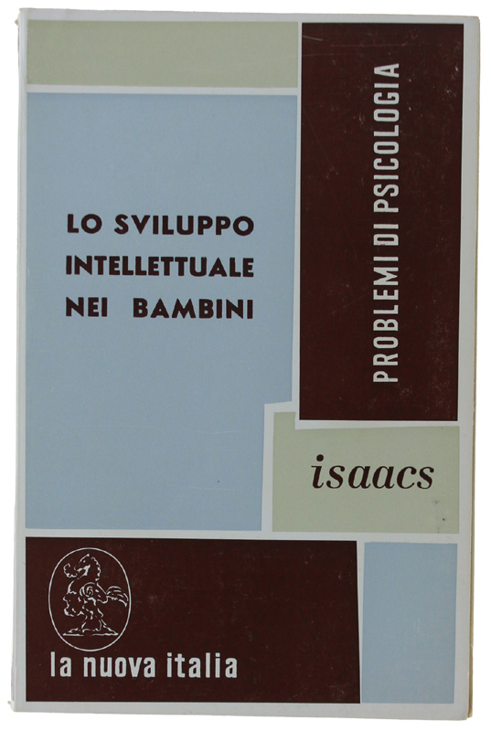 LO SVILUPPO INTELLETUALE NEI BAMBINI al di sotto degli otto …