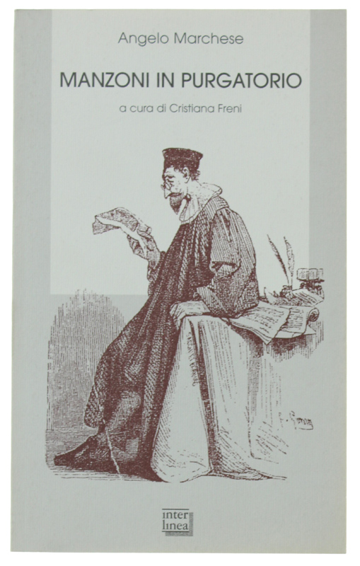 MANZONI IN PURGATORIO. A cura di Cristiana Freni [come nuovo]