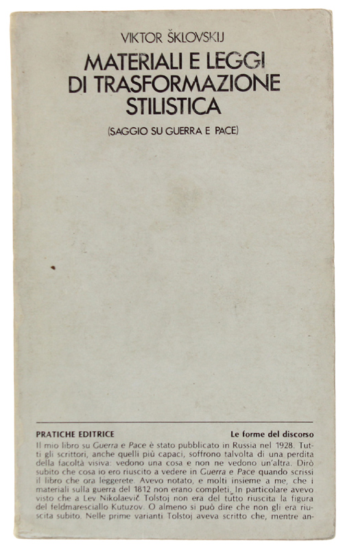 MATERIALI E LEGGI DI TRASFORMAZIONE STILISTICA. Saggio su 'Guerra e …