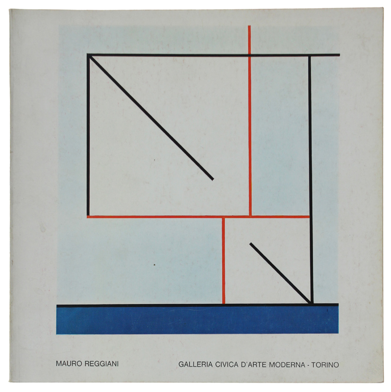 MAURO REGGIANI. Torino, Galleria Civica d'Arte Moderna, 15 novembre 1973 …