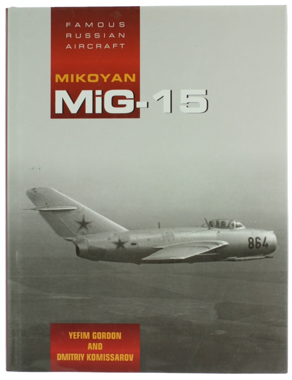 MIKOYAN MIG-15 - Famous Russian Aircraft [As new]