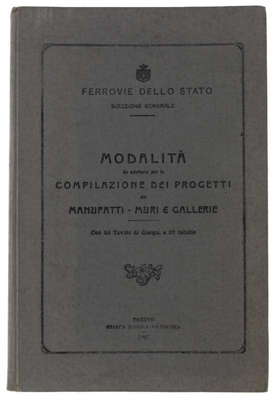 MODALITA' DA ADOTTARSI PER LA COMPILAZIONE DEI PROGETTI DEI MANUFATTI …