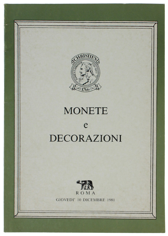 MONETE E DECORAZIONI. Roma, 10 dicembre 1981