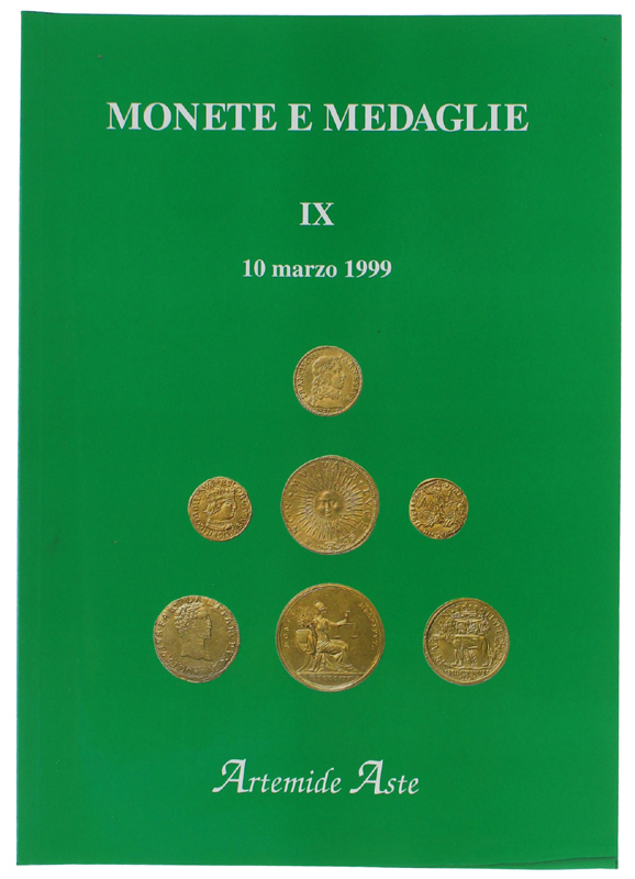 MONETE E MEDAGLIE - ASTA IX : 10 marzo 1999 …
