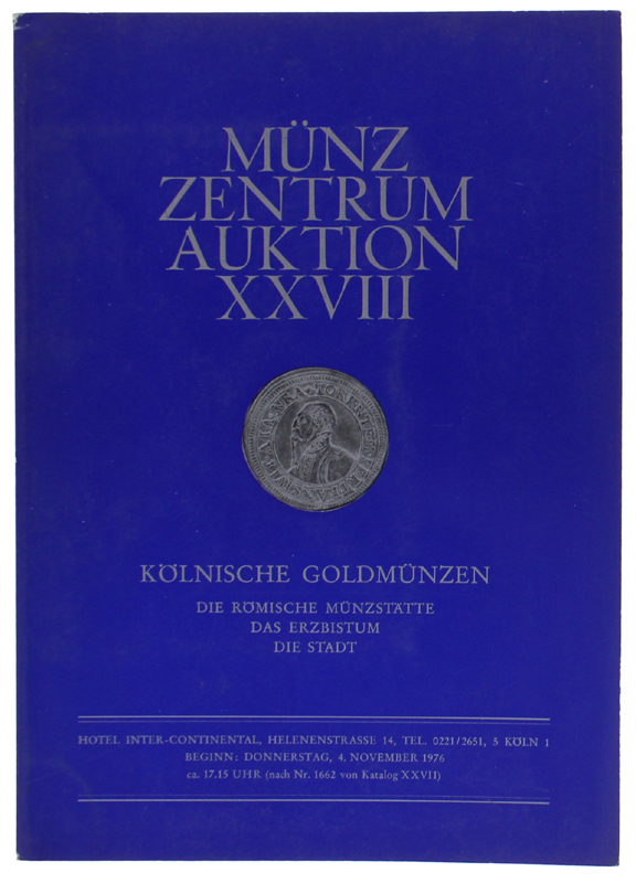 MÜNZ ZENTRUM AUKTION XXVIII - 4. November 1976
