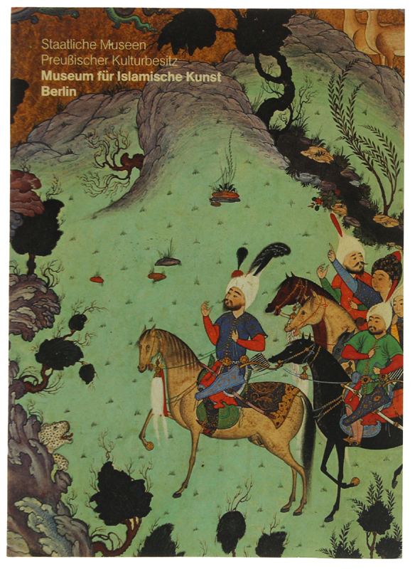 MUSEUM FUR ISLAMISCHE KUNST. Kunst Der Welt in Den Berliner …