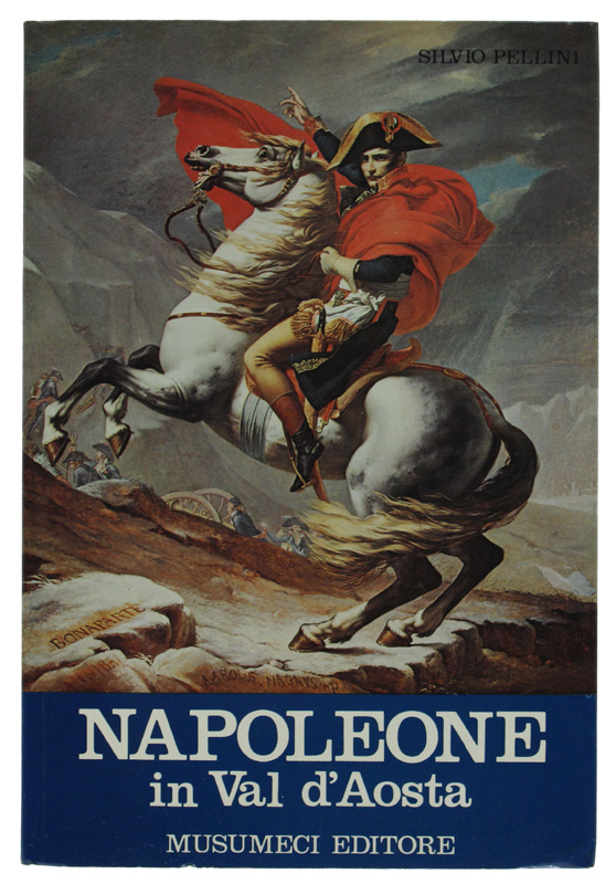 NAPOLEONE IN VAL D'AOSTA.
