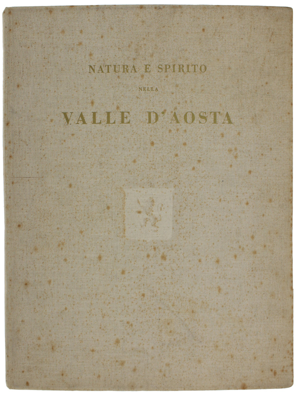 NATURA E SPIRITO NELLA VALLE D'AOSTA