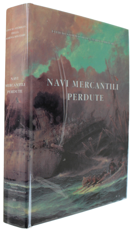 NAVI MERCANTILI PERDUTE - 3a edizione