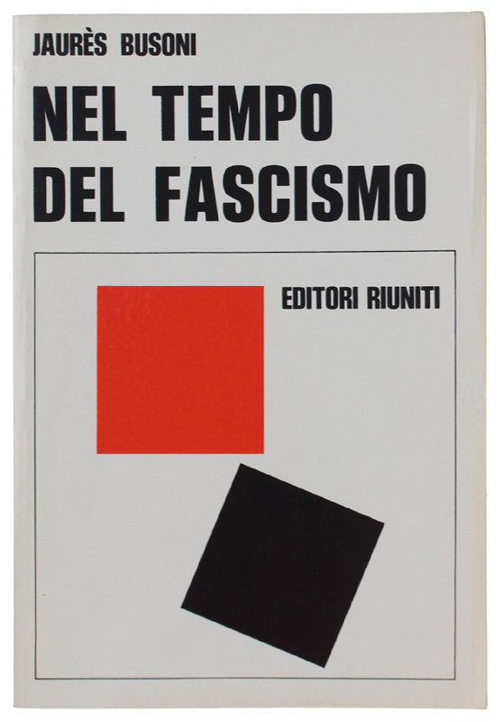 NEL TEMPO DEL FASCISMO [come nuovo]