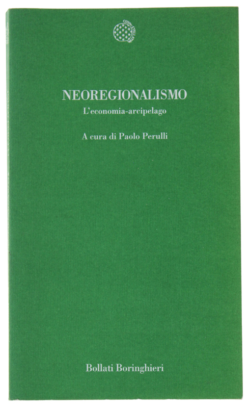 NEOREGIONALISMO L'economia-arcipelago