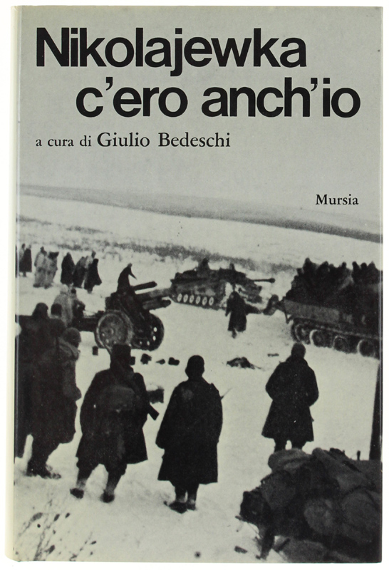 NIKOLAJEWKA: C'ERO ANCH'IO.
