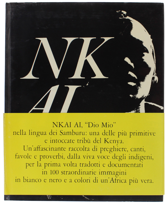 NK AI AI. Preghiere, Canti, Favole e Proverbi raccolti da …