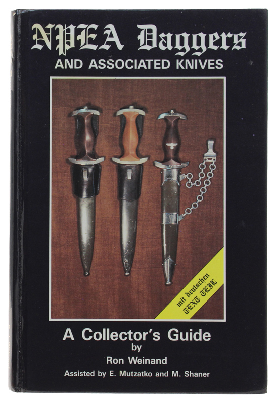 NPEA DAGGERS AND ASSOCIATED KNIVES. A collector's guide