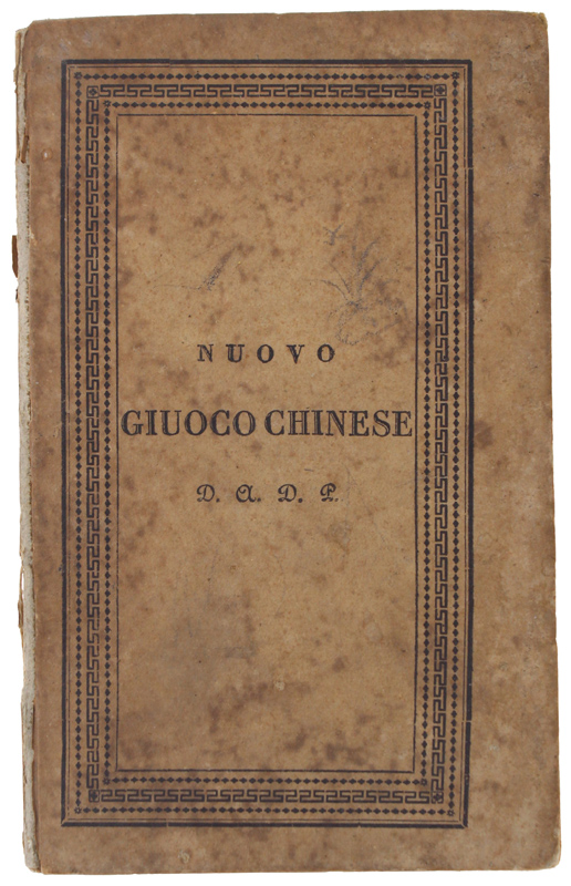 NUOVO DILETTEVOLE GIUOCO CHINESE. Questa ingegnosa invenzione è fondata sopra …