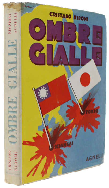 OMBRE GIALLE. Viaggio nell'ultimo Oriente [1a edizione, come nuovo]