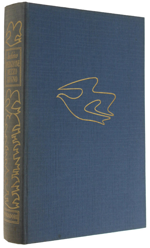 OPERAZIONE MEZZO GIUGNO. Episodi dell'ultima guerra sul mare