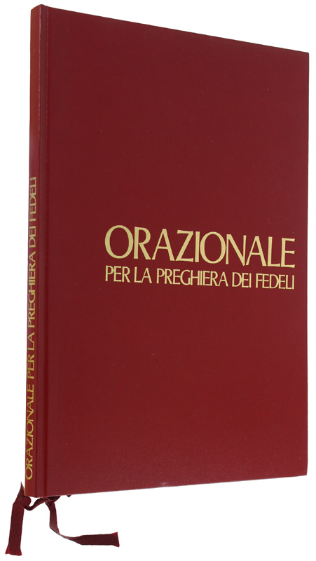 ORAZIONALE PER LA PREGHIERA DEI FEDELI. Conferenza Episcopale Italiana