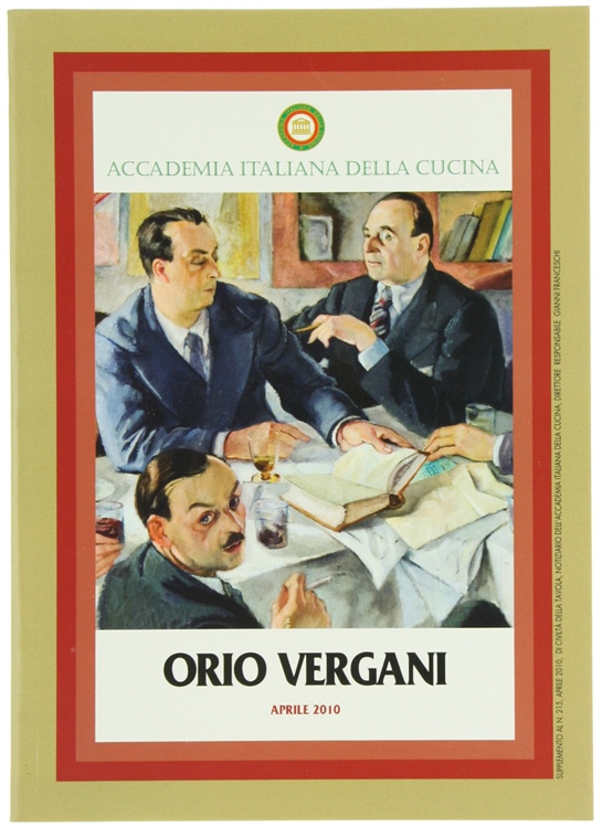 ORIO VERGANI A CINQUANT'ANNI DALLA SCOMPARSA.