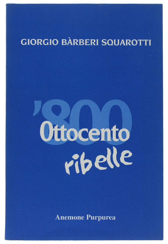 OTTOCENTO RIBELLE [come nuovo]