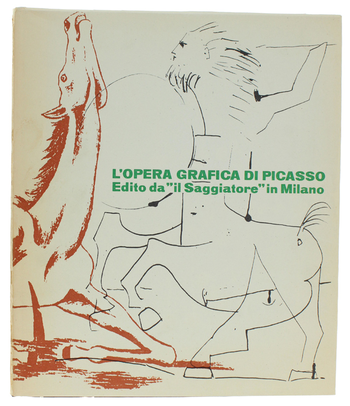 PABLO PICASSO - L'OPERA GRAFICA