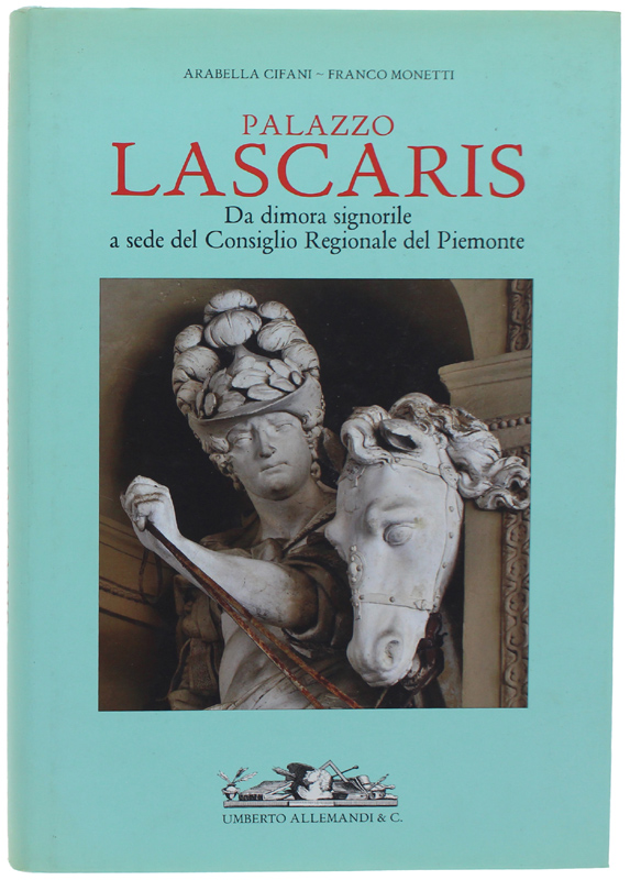 PALAZZO LASCARIS. Da dimora signorile a sede del Consiglio Regionale …