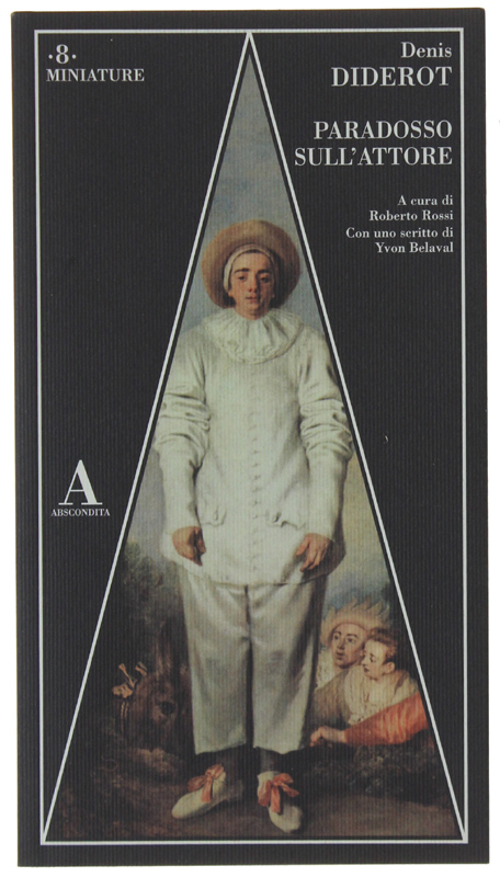 PARADOSSO SULL'ATTORE. Con uno scritto di Yvon Belaval.