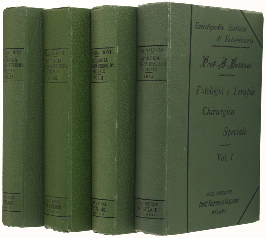 PATOLOGIA E TERAPIA CHIRURGICA SPECIALE. Volume I - II - …