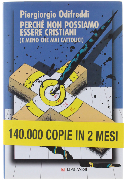 PERCHE' NON POSSIAMO ESSERE CRISTIANI (e meno che mai cattolici).