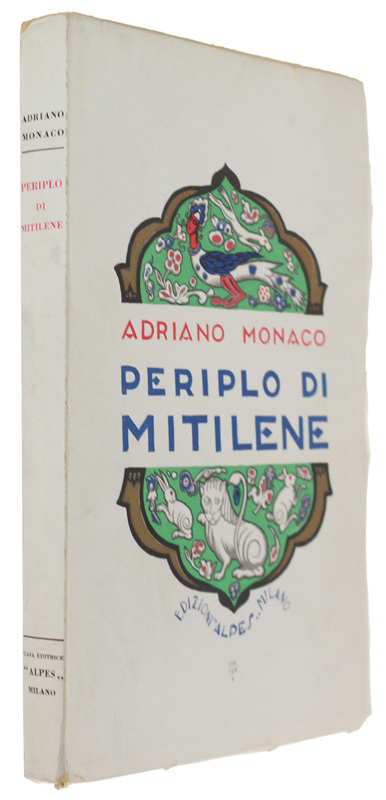 PERIPLO DI MITILENE [volume splendido: come nuovo]