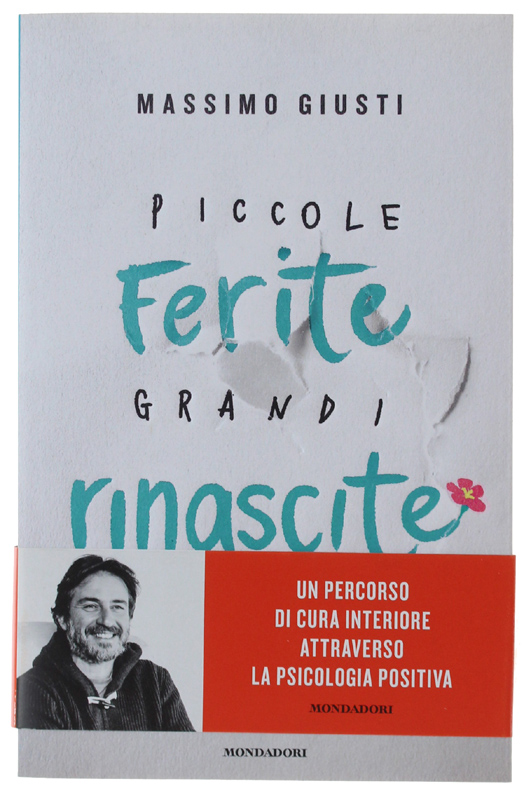 PICCOLE FERITE, GRANDI RINASCITE. Un percorso di cura interiore attraverso …