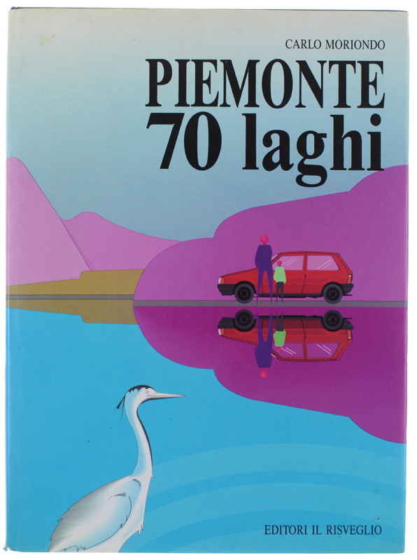 PIEMONTE - 70 LAGHI [come nuovo]