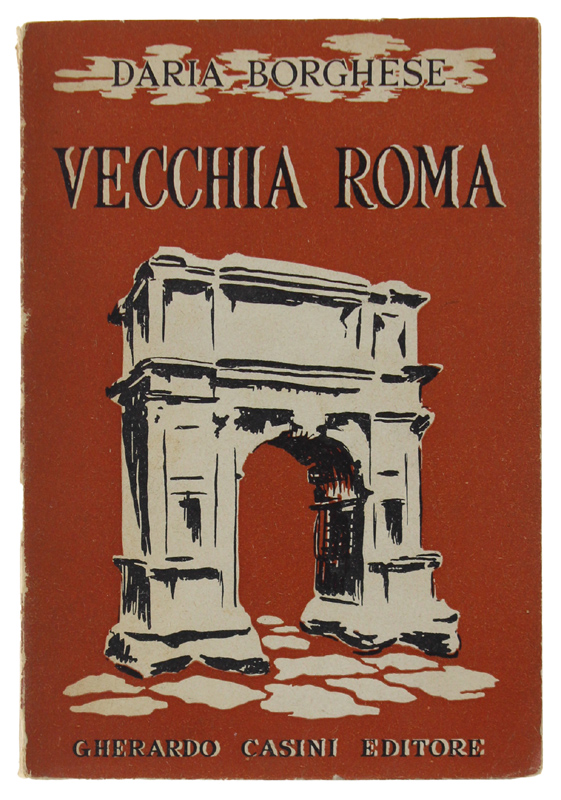 PIETRE, FIGURE, STORIE E STORIELLE DELLA VECCHIA ROMA