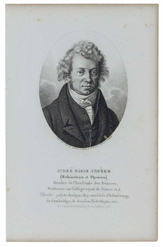 ANDRE' MARIE AMPERE (Mathématicien et Physicien) 1775 – 1836. Gravure …