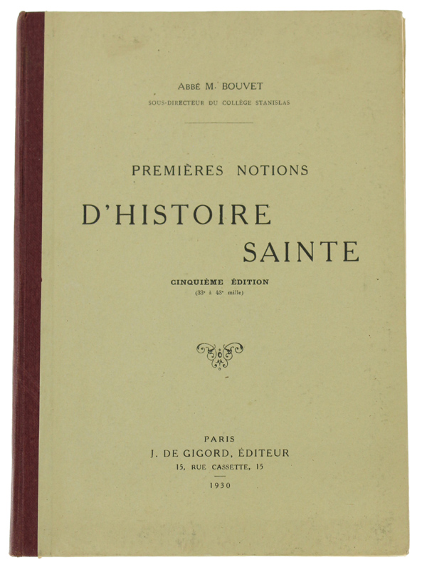 PREMIERES NOTIONS D'HISTOIRE SAINTE - 5e édition [comme neuf]