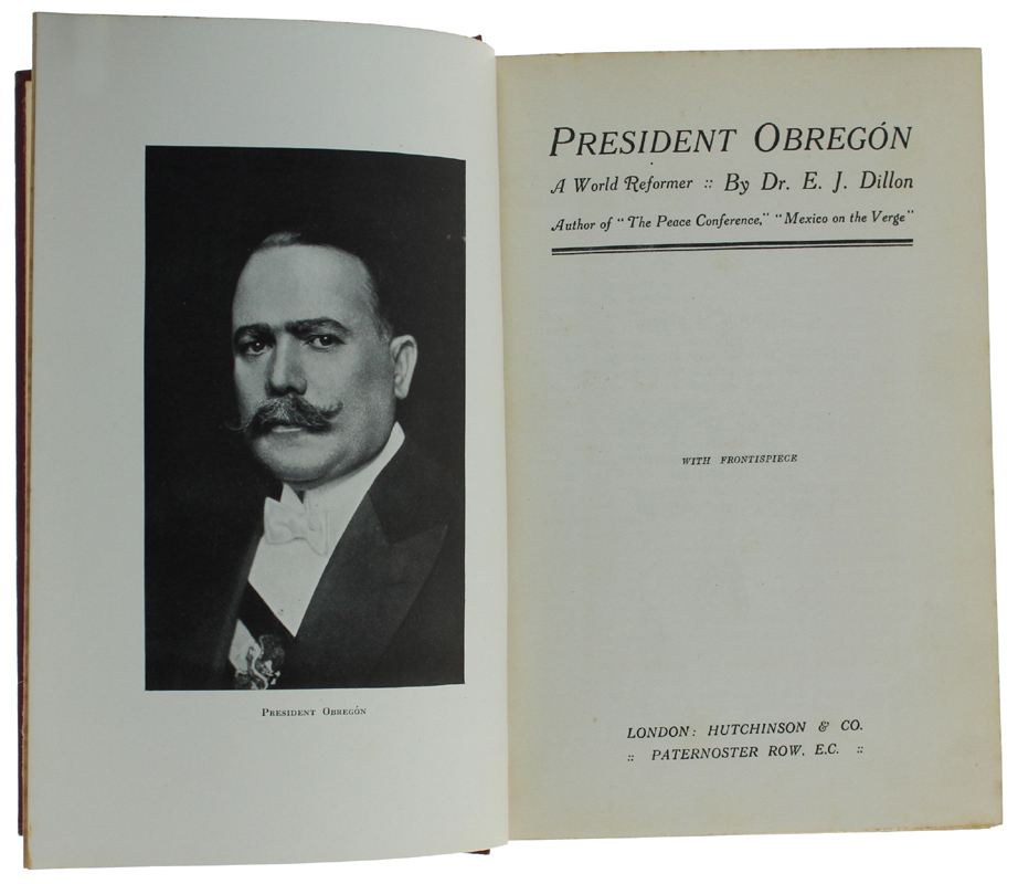 PRESIDENT OBREGON - A World Reformer