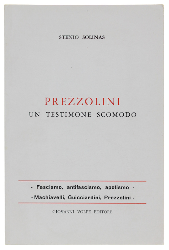 PREZZOLINI UN TESTIMONE SCOMODO [come nuovo]