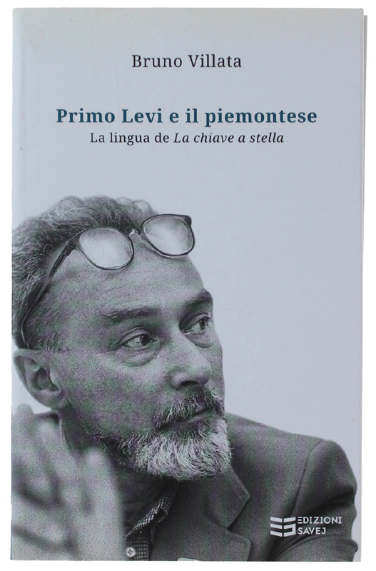 PRIMO LEVI E IL PIEMONTESE. La lingua de «La chiave …