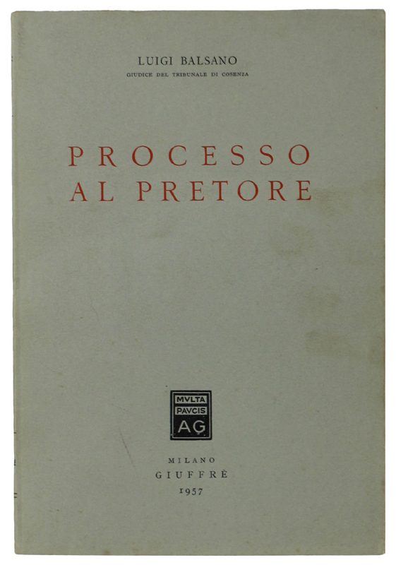 PROCESSO AL PRETORE.