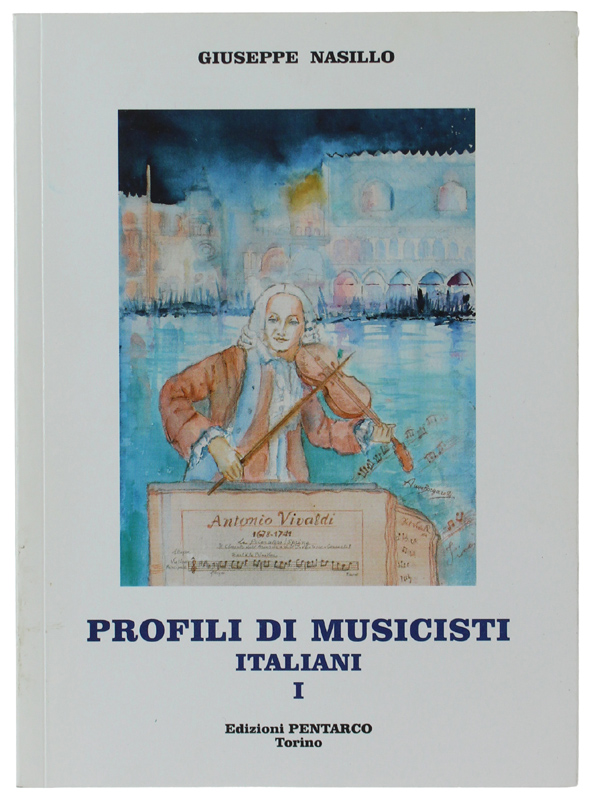 PROFILI DI MUSICISTI ITALIANI - I.