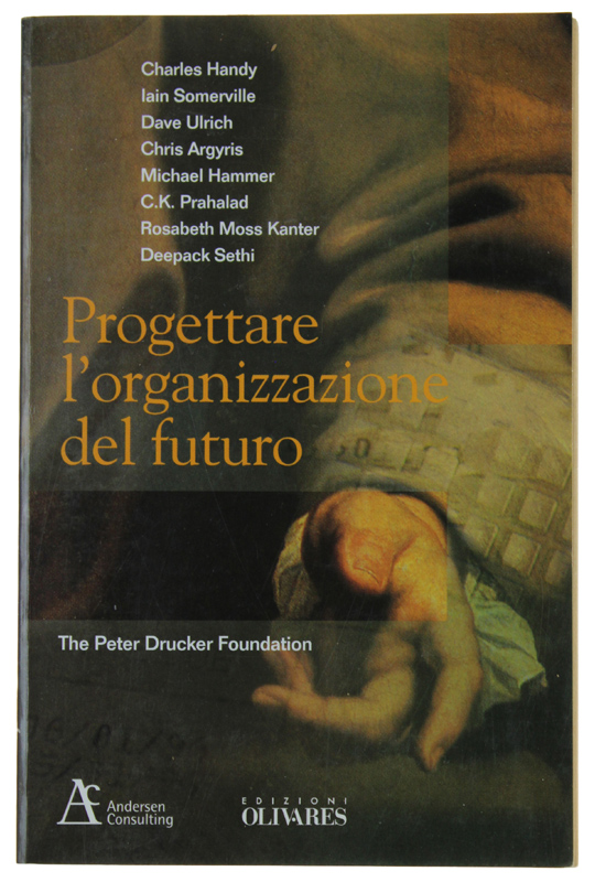 PROGETTARE L'ORGANIZZAZIONE DEL FUTURO
