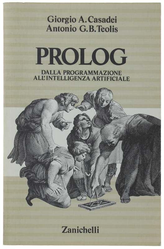 PROLOG. Dalla programmazione all'intelligenza artificiale