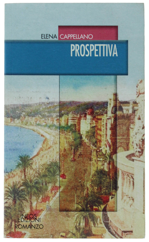 PROSPETTIVA. Romanzo