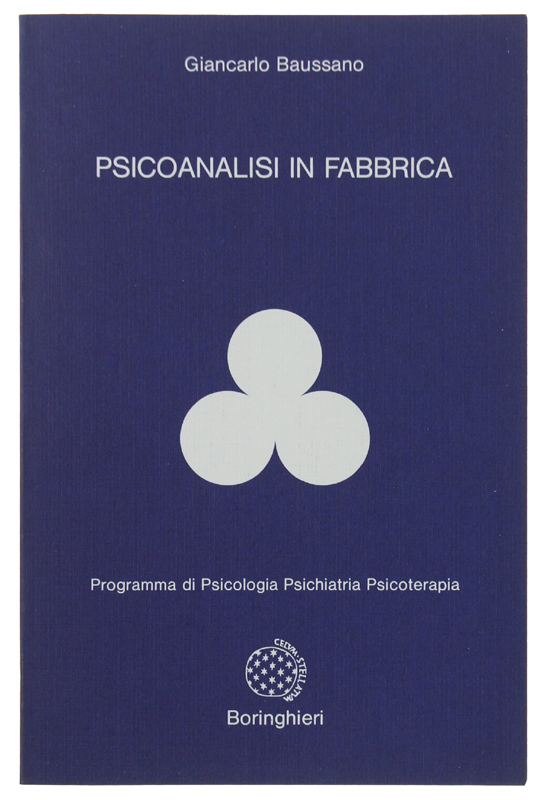 PSICOANALISI IN FABBRICA.