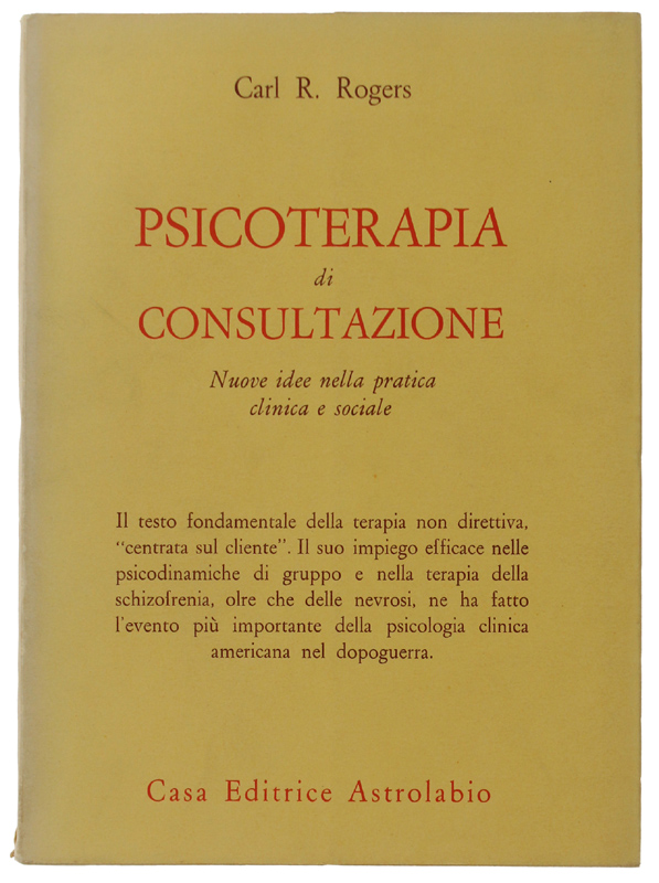 PSICOTERAPIA DI CONSULTAZIONE. Nuove idee nella pratica clinica e sociale.