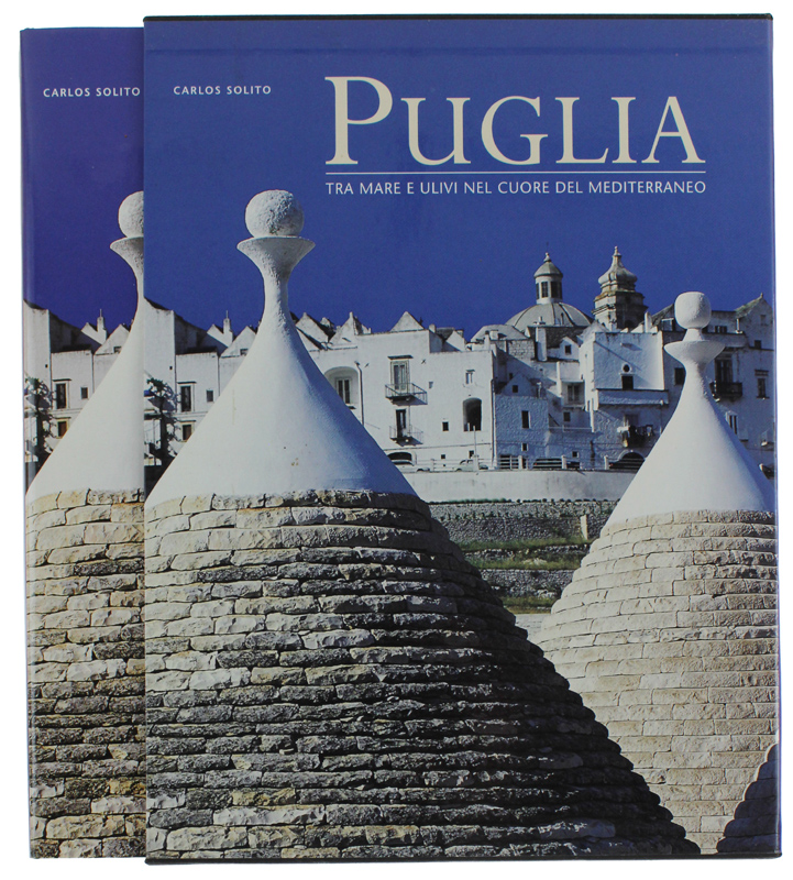 PUGLIA Tra mare e ulivi nel cuore del mediterraneo