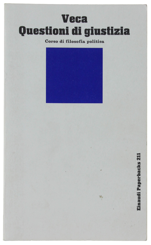 QUESTIONI DI GIUSTIZIA. Corso di filosofia politica.